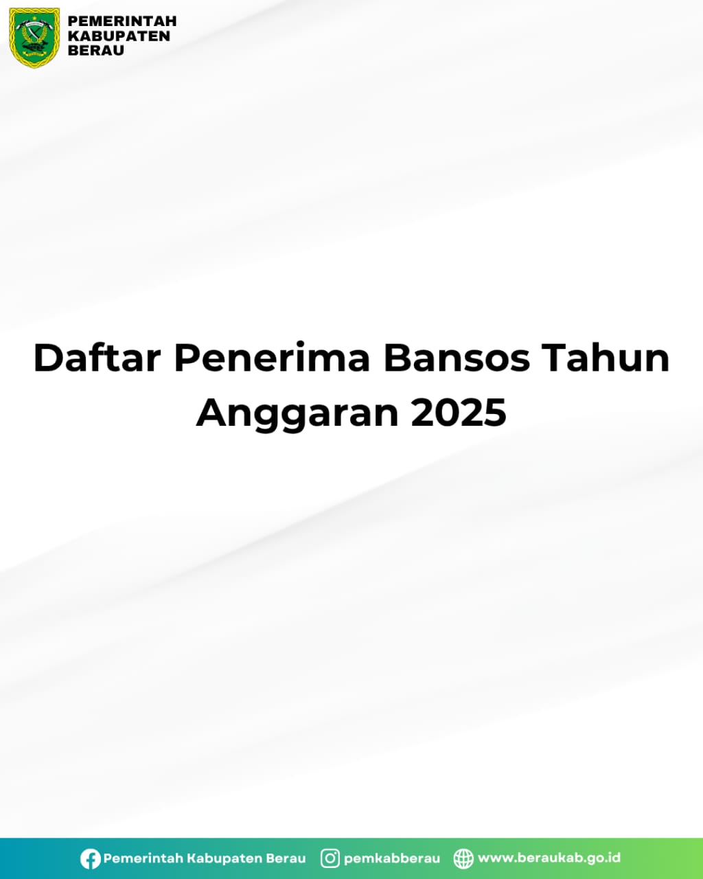 TRANSPARANSI PENYALURAN BANTUAN SOSIAL TAHUN 2025