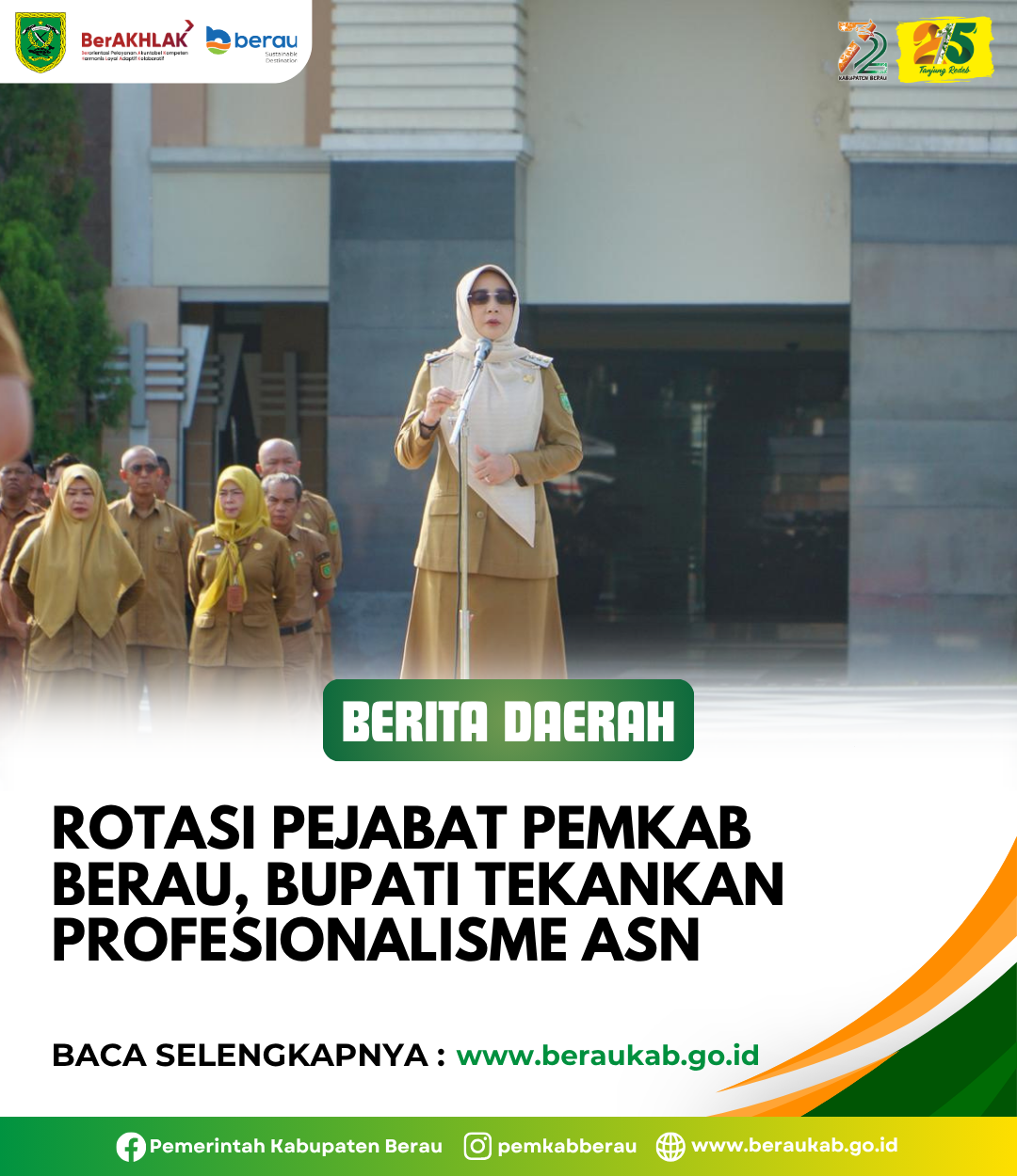 Rotasi Pejabat Pemkab Berau, Bupati Tekankan Profesionalisme ASN