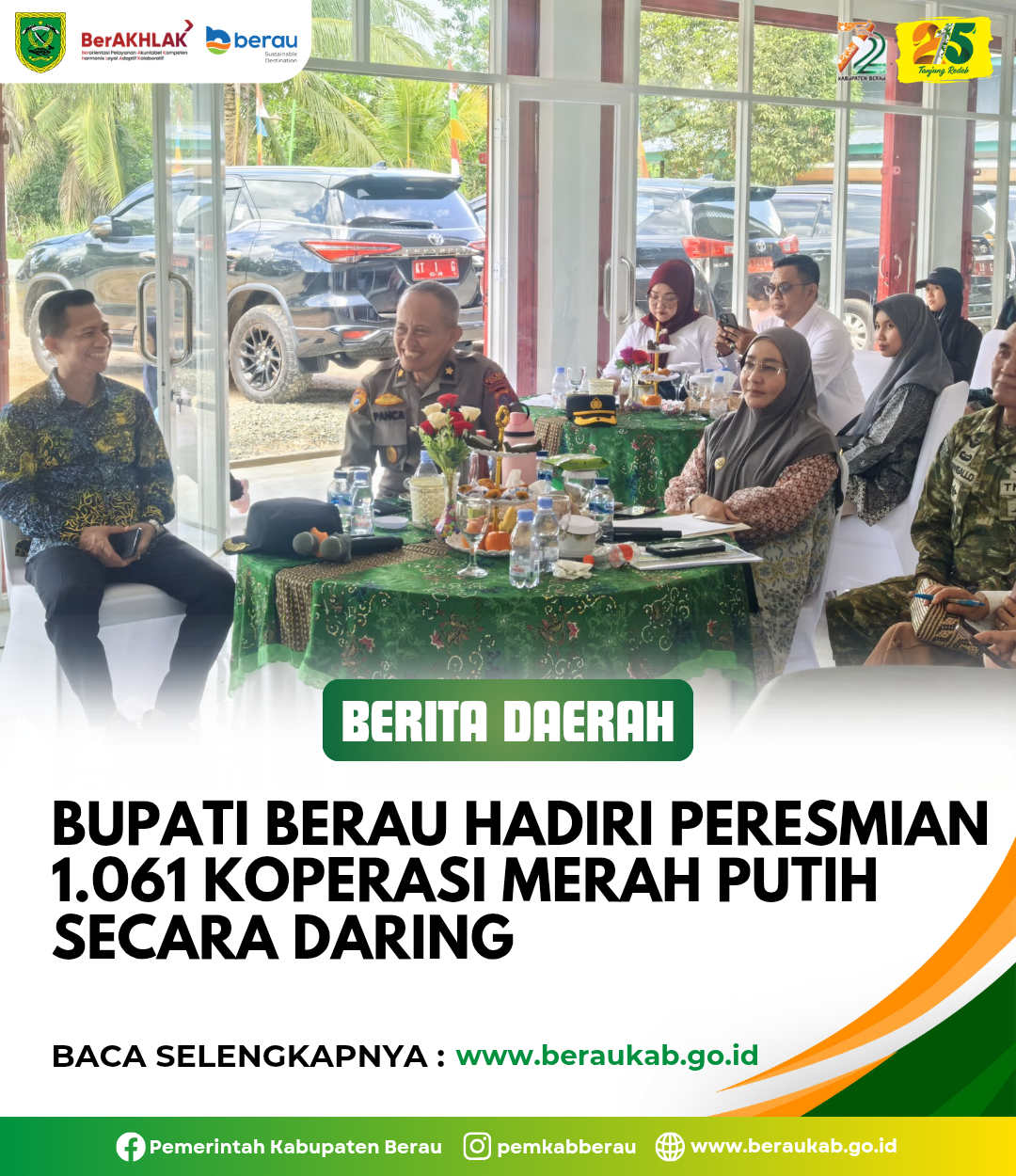 Bupati Berau Hadiri Peresmian 1.061 Koperasi Merah Putih Secara Daring