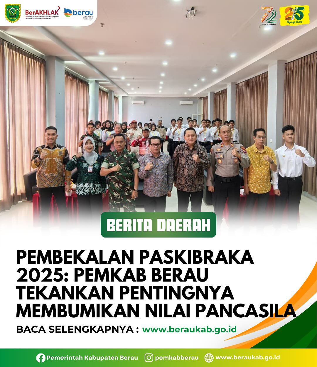 Pembekalan Paskibraka 2025: Pemkab Berau Tekankan Pentingnya Membumikan Nilai Pancasila
