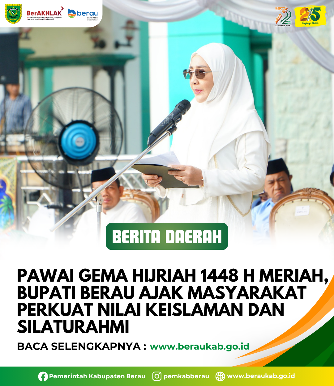Pawai Gema Hijriah 1448 H Meriah, Bupati Berau Ajak Masyarakat Perkuat Nilai Keislaman dan Silaturahmi