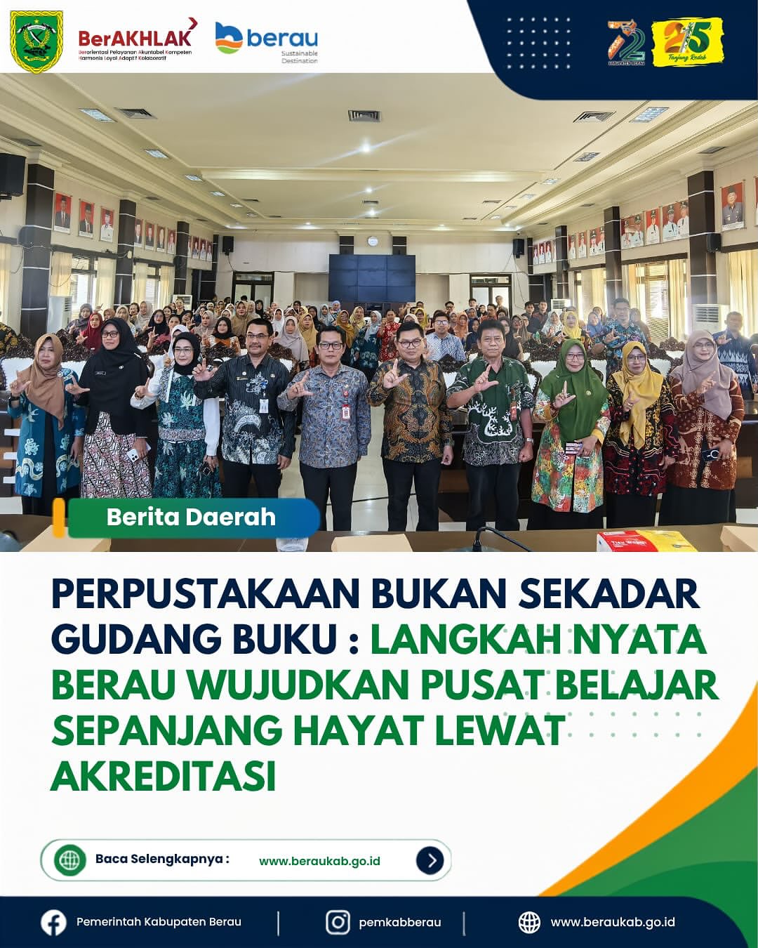 Perpustakaan Bukan Sekadar Gudang Buku: Langkah Nyata Berau Wujudkan Pusat Belajar Sepanjang Hayat Lewat Akreditasi