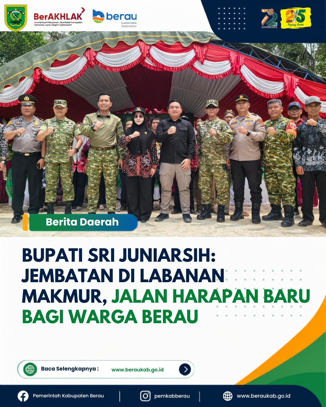 Bupati Sri Juniarsih: Jembatan di Labanan Makmur, Jalan Harapan Baru bagi Warga Berau