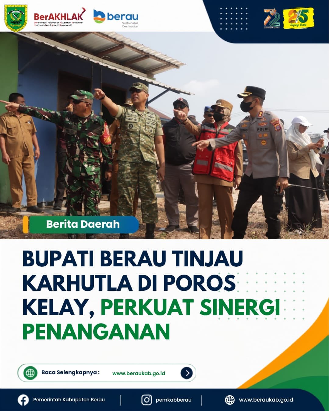Bupati Berau Tinjau Karhutla di Poros Kelay, Perkuat Sinergi Penanganan