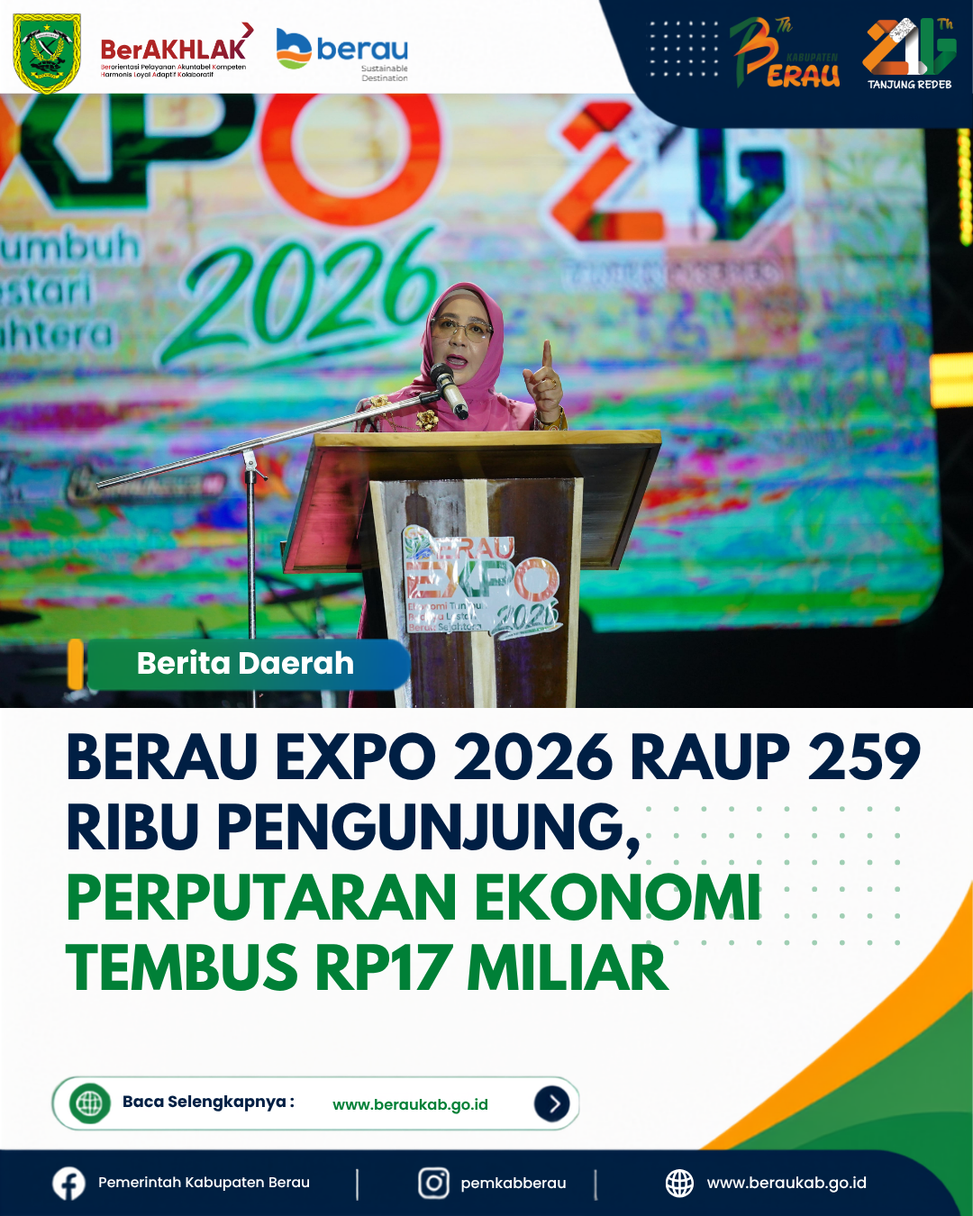 Berau Expo 2026 Raup 259 Ribu Pengunjung, Perputaran Ekonomi Tembus Rp17 Miliar